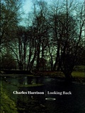 Charles Harrison: Looking Back